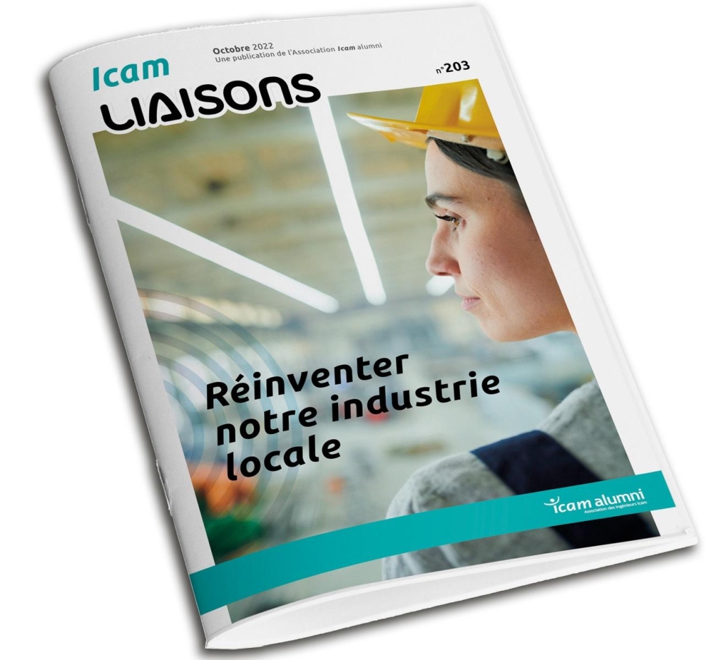 Icam Liaisons 203 : réinventer l'industrie locale